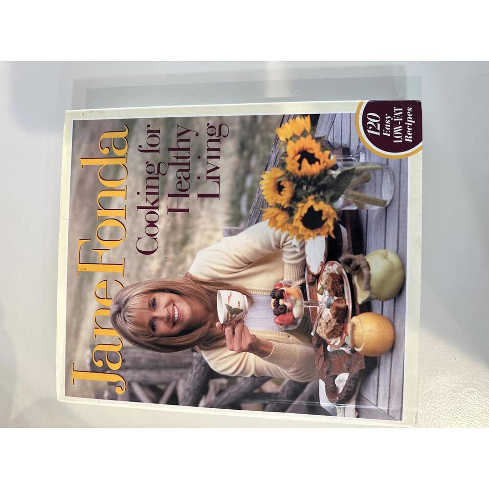 First Edition Jane Fonda Cooking for Healthy Living Cookbook